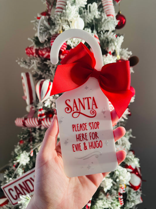 Santa please stop here door sign - 9 colours