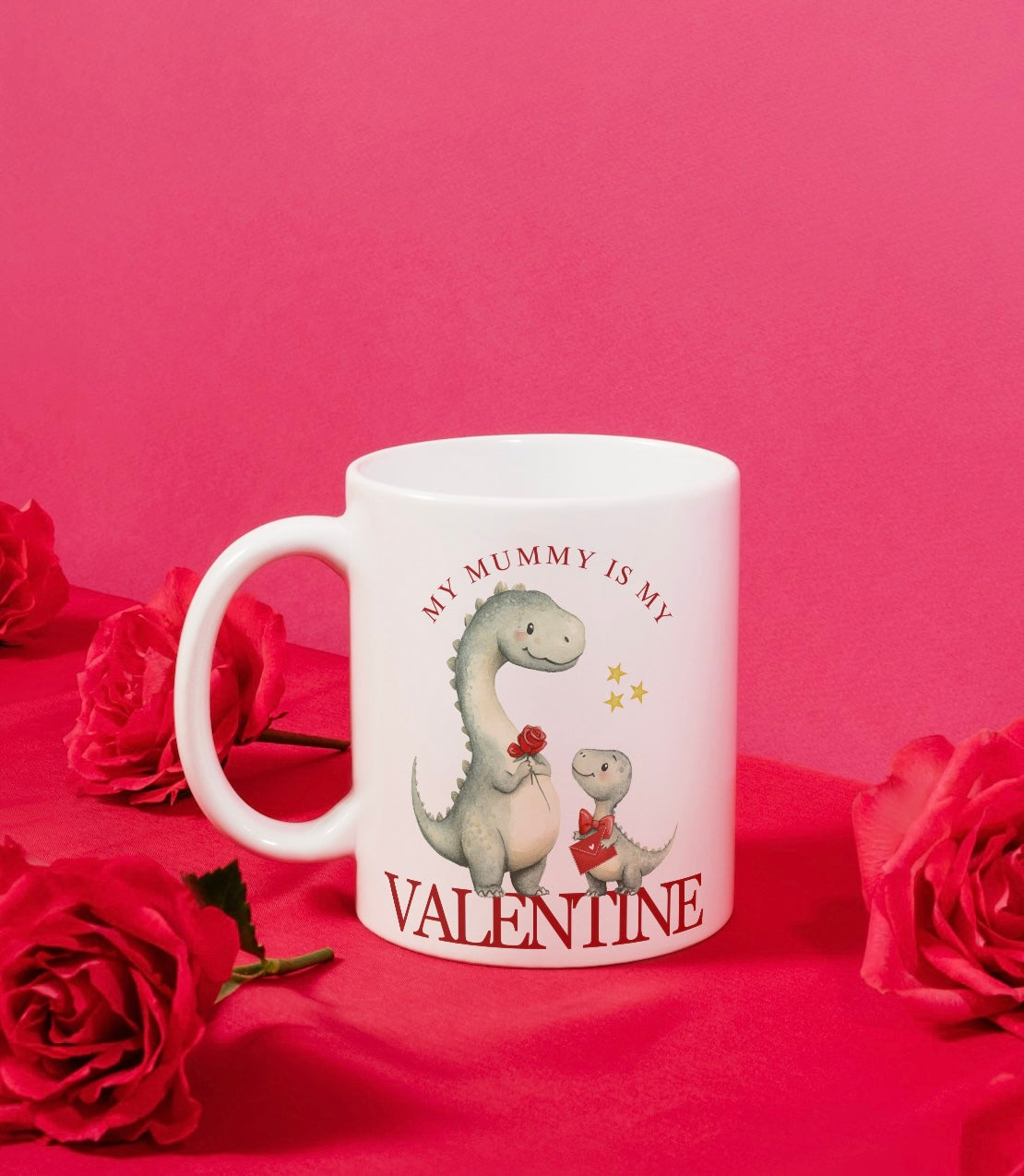 My mummy is my valentines Dino mug