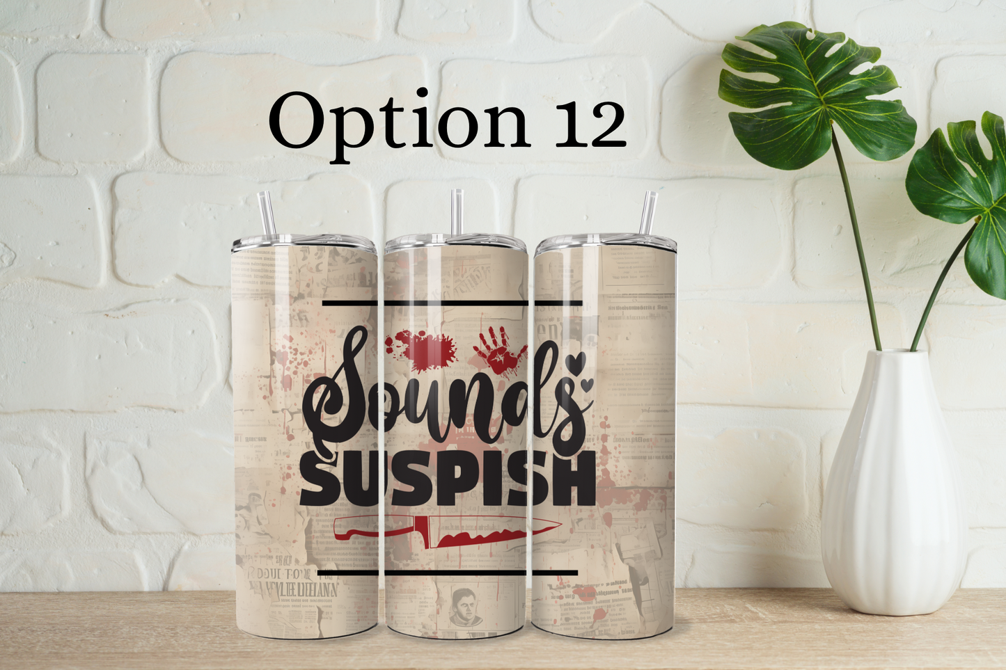 True crime tumbler with straw - 25 designs