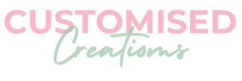 Customised Creations