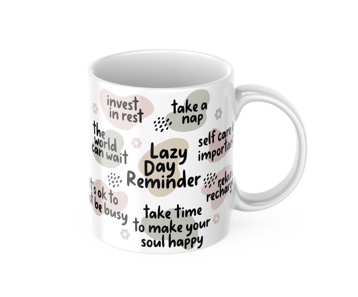 Lazy Day Reminder Mug