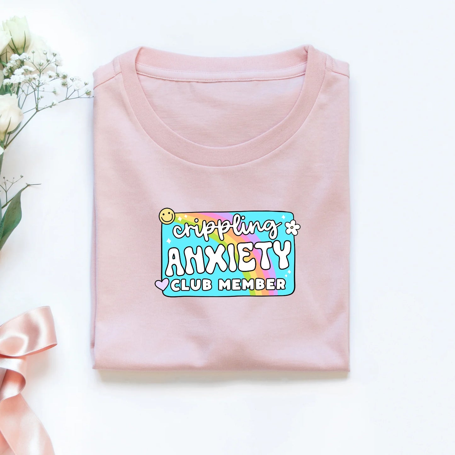 Crippling anxiety club member tshirt