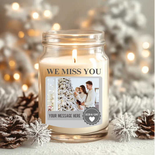 We miss you memorial candle