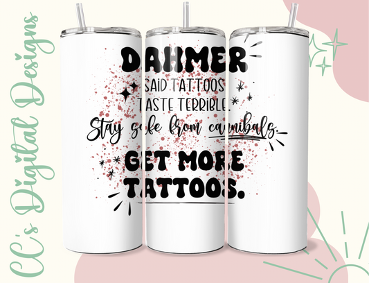 Dahmer 20oz tumbler