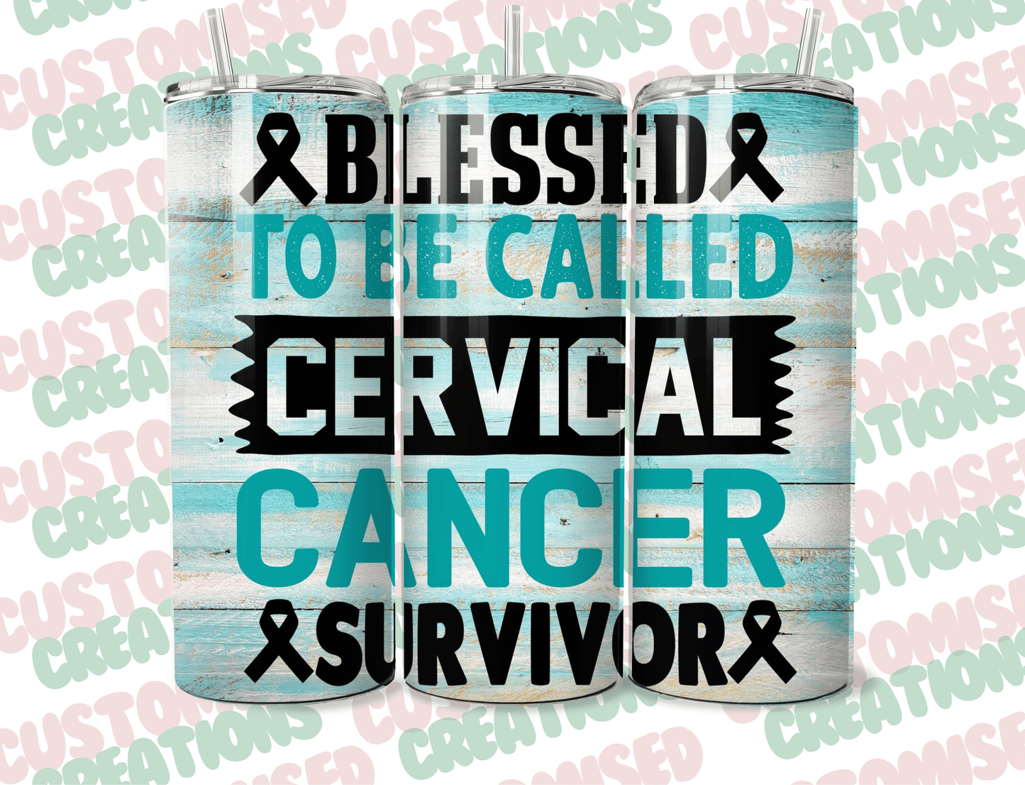 Cervical cancer survivor tumbler