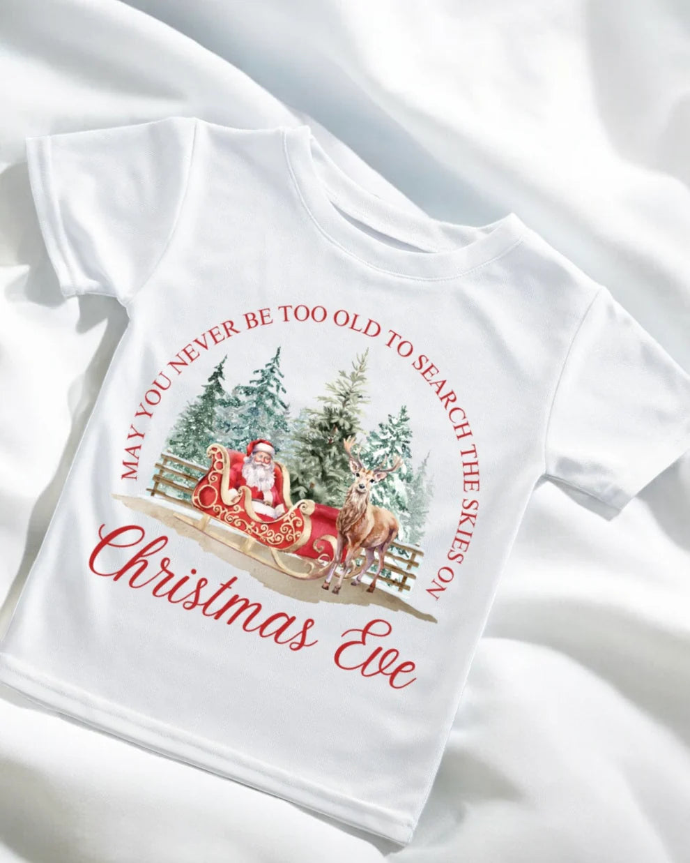 Never too old to search the skies on Christmas Eve T-shirt