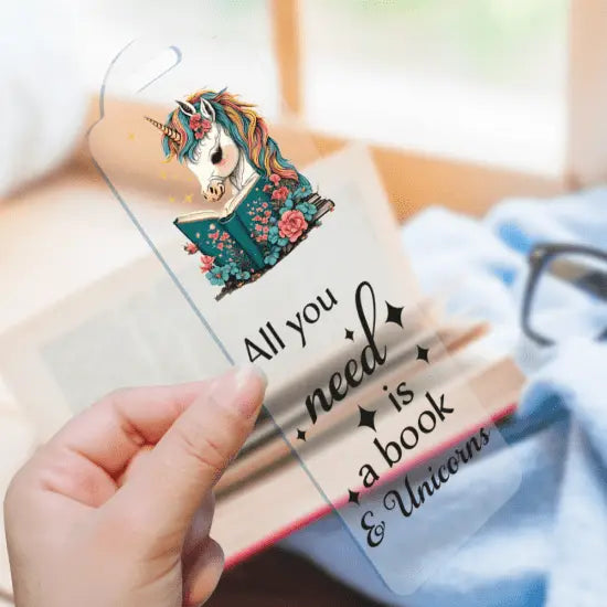 All your need is a book and unicorns bookmark